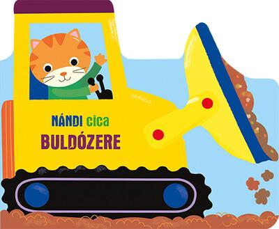 Nándi cica buldózere - Kalandra fel!