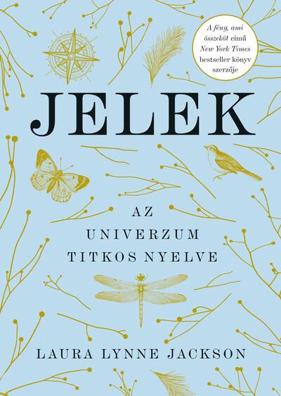 Jelek - Az univerzum titkos nyelve