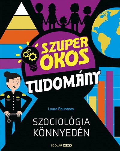 Szociológia könnyedén - Szuper okos tudomány