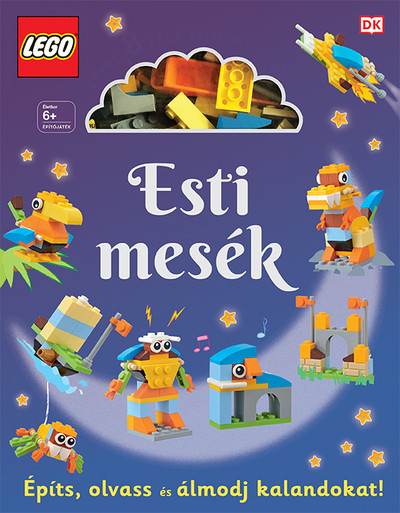 LEGO Esti mesék - Építs, olvass és álmodj kalandokat!