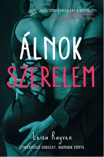 Álnok szerelem /Starcrossed-sorozat 3.