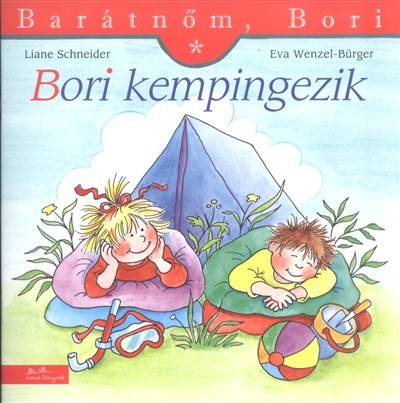 Bori kempingezik - Barátnőm, Bori 24.