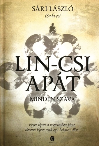 Lin-csi apát minden szava