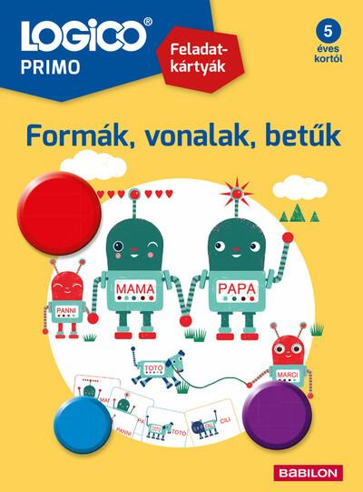 LOGICO Primo - Formák, vonalak, betűk (új kiadás)