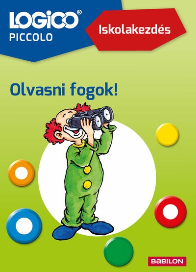 LOGICO Piccolo: Iskolakezdés - Olvasni fogok!