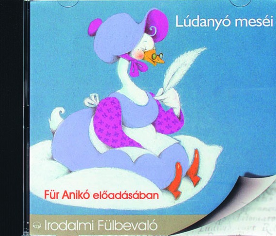 Lúdanyó meséi - Hangoskönyv cd