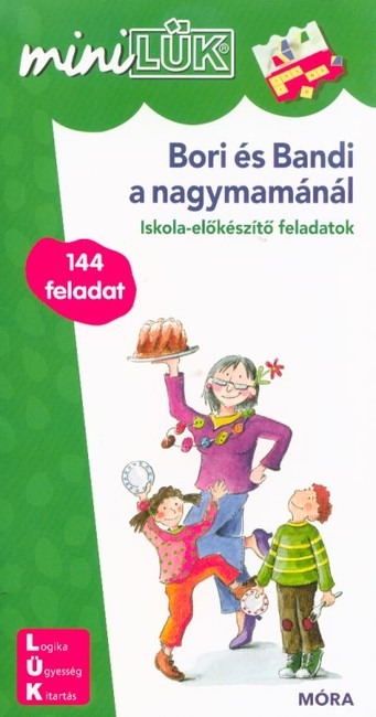 Bori és Bandi a nagymamánál - Iskola-előkészítő feladatok /MiniLÜK