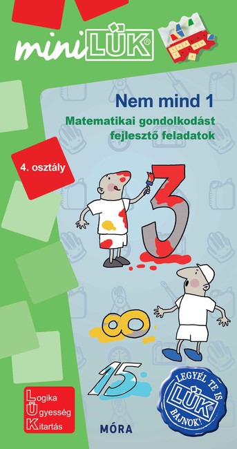 Nem mind 1 - Matematikai gondolkodást fejlesztő feladatok 4. osztály /MiniLÜK