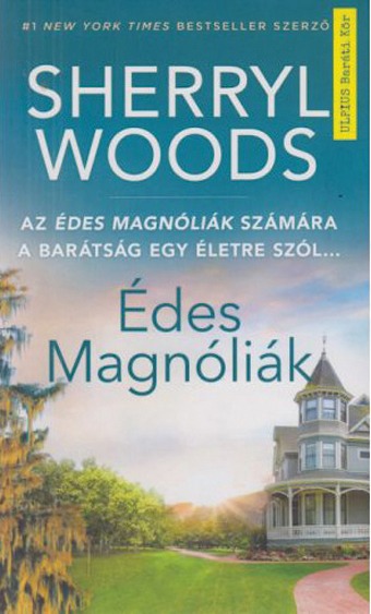 Édes Magnóliák