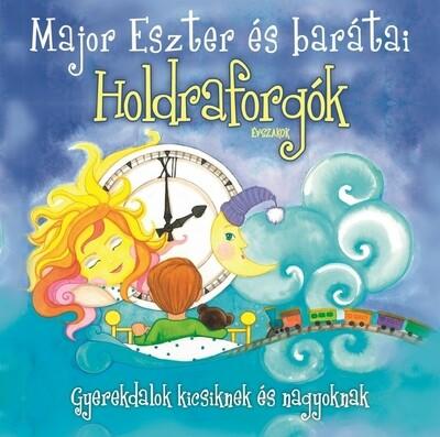 Holdraforgók - Major Eszter és barátai CD - Évszakok