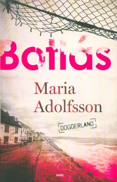 Botlás - Doggerland 1.