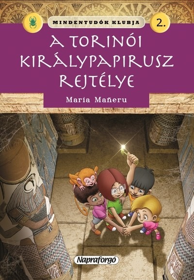 Mindentudók klubja 2. - A torinói királypapirusz rejtélye