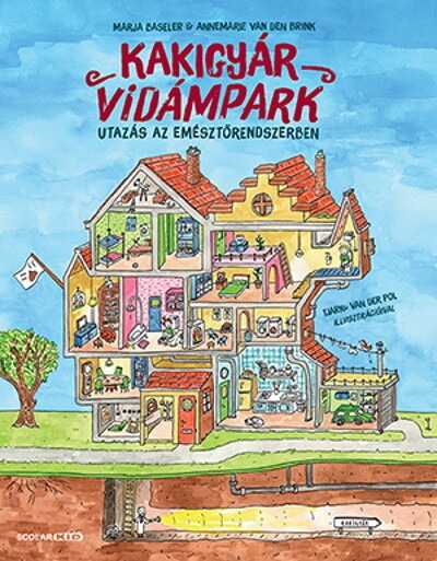 Kakigyár Vidámpark - Utazás az emésztőrendszerben (2. kiadás)