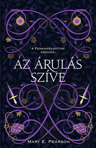 Az árulás szíve - A fennmaradottak krónikái 2. (új kiadás)