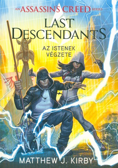 Assassin's Creed - Last Descendants /Az istenek végzete