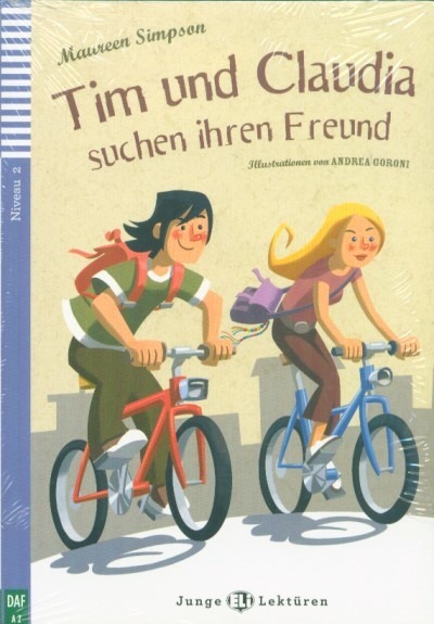 Tim und Claudia suchen Ihren Freund + CD