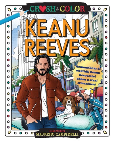 Crush + Color: Keanu Reeves