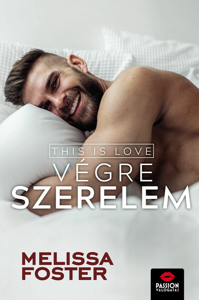 This is love - Végre szerelem - Harmony Pointe-sorozat 2. rész