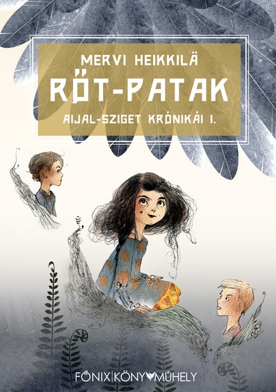 Rőt-patak - Aijal-sziget krónikái 1.