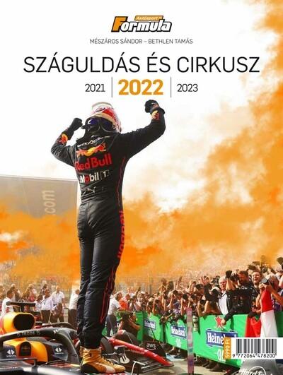 Száguldás és cirkusz 2022