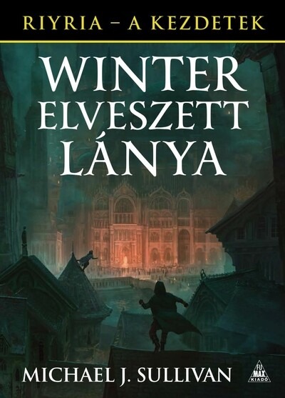 Winter elveszett lánya /Riyria - A kezdetek 4.