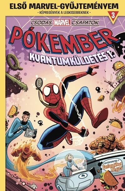 Csodás Marvel csapatok - Pókember: Kvantumküldetés 1. - Első Marvel-gyűjteményem 3. (képregény)