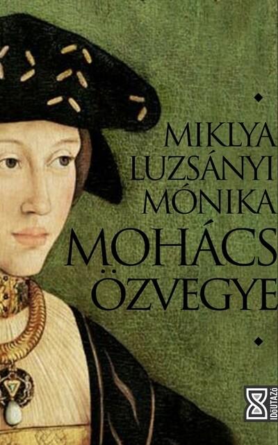 Mohács özvegye - Időutazó