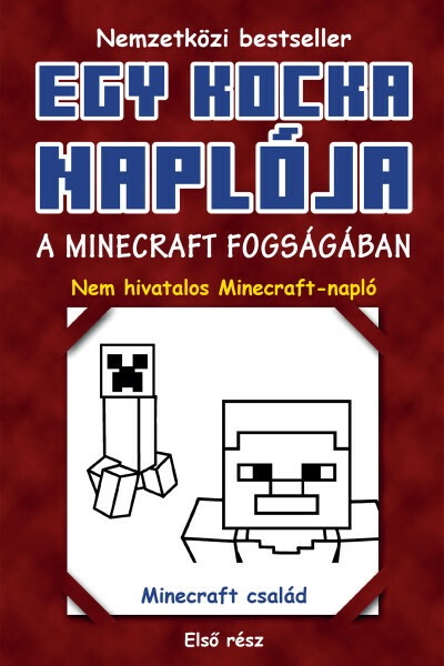 Egy kocka naplója 1. - A Minecraft fogságában