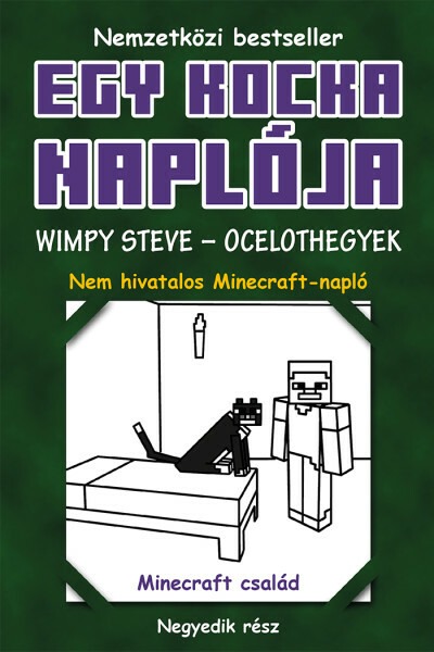 Egy kocka naplója 4. - Wimpy Steve - Ocelothegyek (kemény)