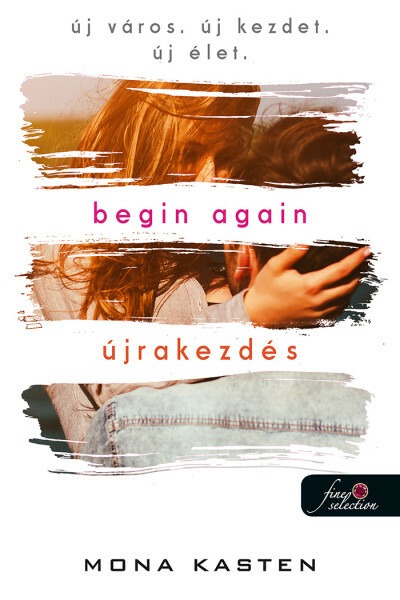 Begin Again - Újrakezdés - Újrakezdés 1.