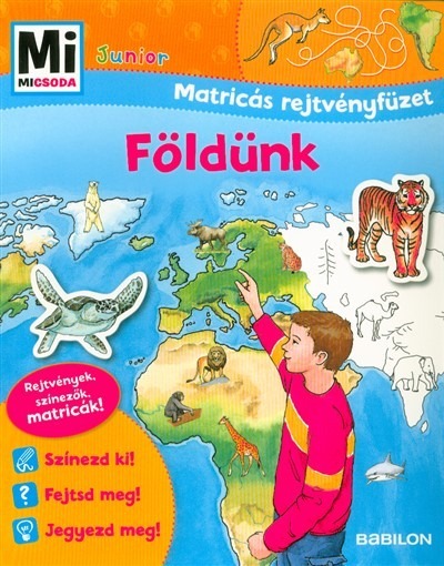 Földünk - Mi MICSODA Junior matricás rejtvényfüzet