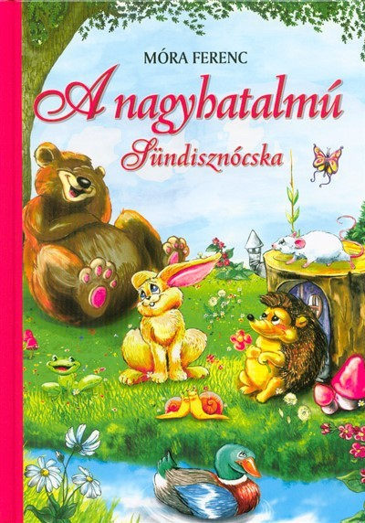 A nagyhatalmú sündisznócska