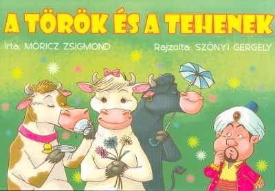 A török és a tehenek (zöld borítós)