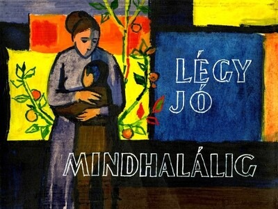 Légy jó mindhalálig - Diafilm