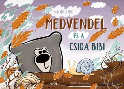 Medvendel és a csiga bibi