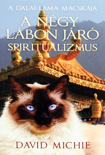 A négy lábon járó spiritualizmus