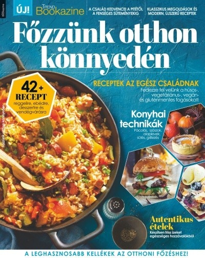 Főzzünk otthon könnyedén - Trend Bookazine