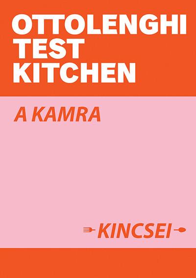 Ottolenghi Test Kitchen: A kamra kincsei