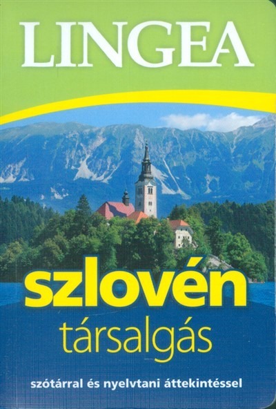 Lingea szlovén társalgás /Szótárral és nyelvtani áttekintéssel