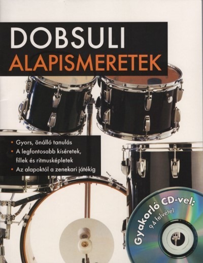 Dobsuli alapismeretek - Gyakorló CD-vel: 94 felvétel