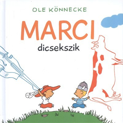 Marci dicsekszik