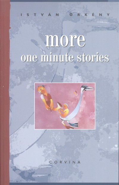 More one minute stories /Egyperces novellák