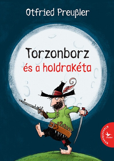 Torzonborz és a holdrakéta (2. kiadás)