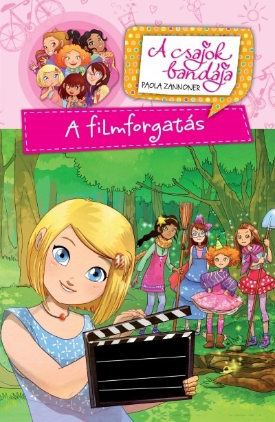 A filmforgatás /A csajok bandája