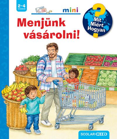 Menjünk vásárolni! - Mit? Miért? Hogyan? Mini 61.