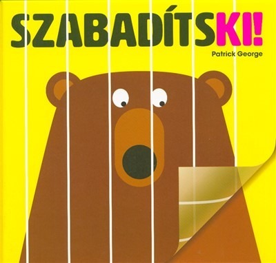 Szabadíts ki!