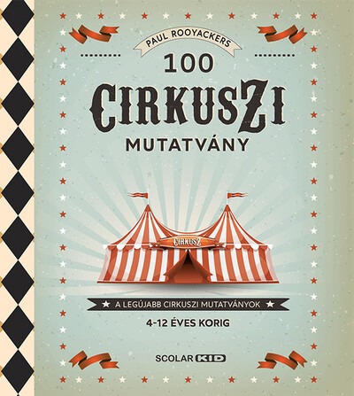 100 cirkuszi mutatvány