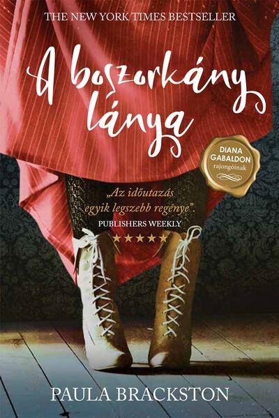 A boszorkány lánya - DIANA GABALDON rajongóinak