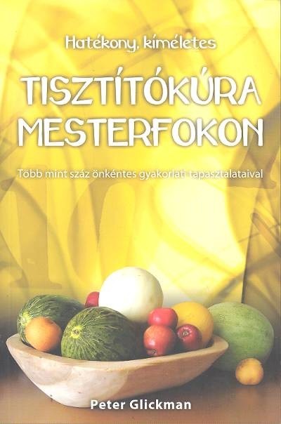 Tisztítókúra mesterfokon