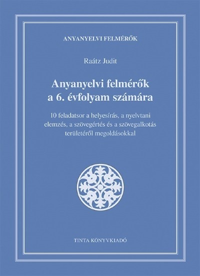 Anyanyelvi felmérők a 6. évfolyam számára